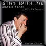 Stay With Me (Limited Edition)