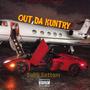 OUT DA KUNTRY (Explicit)