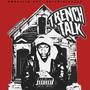 Trench Talk (Explicit)