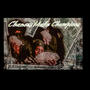 Chances Make Champions (Explicit)