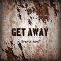 Get Away (feat. 1NEOUT) [Explicit]