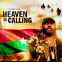Heaven Is Calling