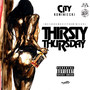 Thirsty Thursday (Explicit)