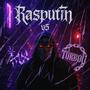 RASPUTIN v5 (feat. KLX) [Industrial Version]