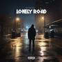 Lonely road (Explicit)