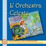 L'orchestra celeste