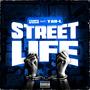 Street Life (feat. Yah-L) [Explicit]