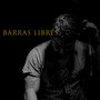 Barras Libres (Explicit)