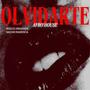 Olvidarte (feat. Nacho Radesca & No Label)