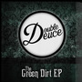 The Green Dirt EP