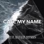 Call My Name (feat. Natalia Jeffries)