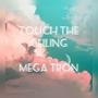 Touch The Ceiling (Explicit)