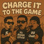 Charge it to the game (Explicit)