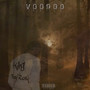 VooDoo (Explicit)