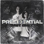 Presidential **** Only (Explicit)