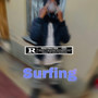 Surfing (Explicit)