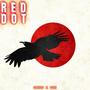 RED DOT (feat. Southsiide Dre) [Explicit]