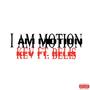 Motion (feat. KEV & Belis) [Explicit]