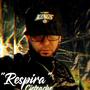 Respira (Explicit)