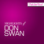 Highlights Of Don Swan