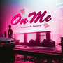 On Me (Explicit)