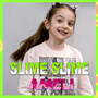 SLIME SLIME (Explicit)