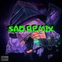 Sad (feat. NoLuvJa) [Remastered] [Explicit]