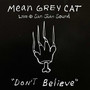 Don't Believe (Live @ San Juan Sound) [Explicit]