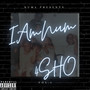 I Am Num4Sho (Explicit)