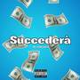 Succederà (Explicit)