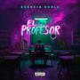 EL PROFESOR (Explicit)