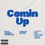 Comin Up (Explicit)