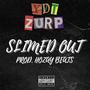 Slimed Out (Explicit)