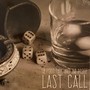 Last Call