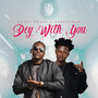 Dey with You (Remix)