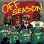 Off Season (Explicit)