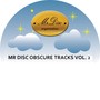 Mr. Disc Obscure Tracks, Vol. 2 (Explicit)