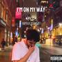 I'm On My Way (feat. Sophia Elaine) [Explicit]