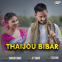 Thaijou Bibar - Single