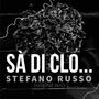 SÀ DI CLO ...