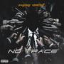 No Trace (Explicit)