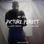 Picture Perfect (feat. Westy & Jay Cactus) [Explicit]