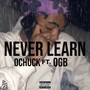 Never Learn