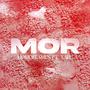 MOR (feat. XAUL) [Explicit]