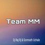 Team MM