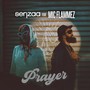 Prayer (feat. Mic Flammez)