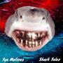 Shark Talez (Explicit)