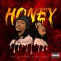 Honey (feat. Birdy Loxx) [Explicit]