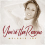 You're the Reason