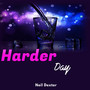 Harder Day